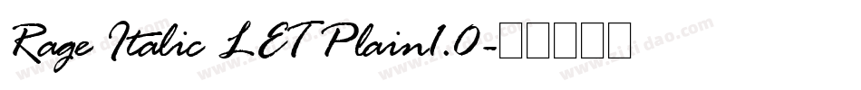 Rage Italic LET Plain1.0字体转换